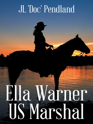 cover image of Ella Warner Us Marshal